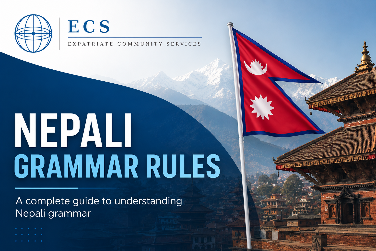 Nepali Grammar Rules — A Complete Guide covering SOV structure, postpositions, verb conjugation and honorifics